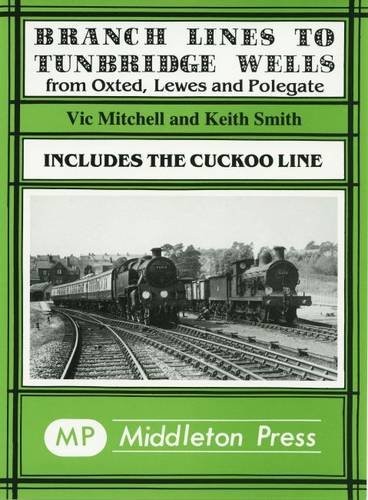 Branch lines tunbridge - branch,