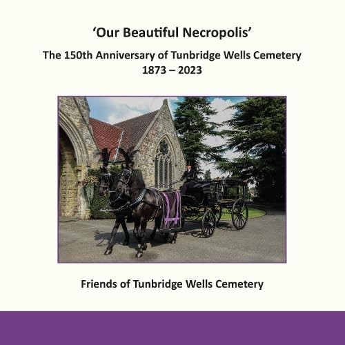 Our beautiful necropolis the - our, necropolis: